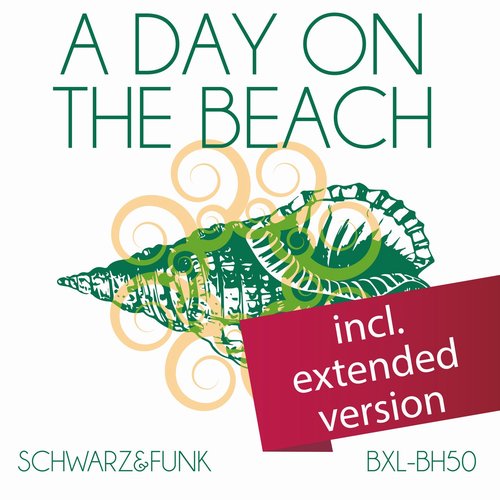 Schwarz & Funk - A Day on the Beach [10218210]